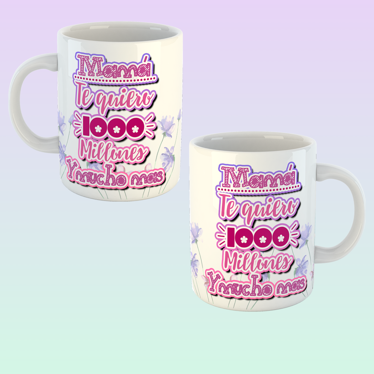 Mamá Te Quiero 1000 Millones