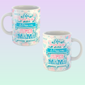Esta Super Taza es Para Una Super Mamá